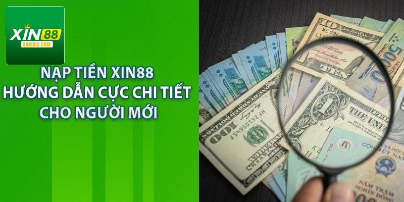 Tốc độ thực hiện giao dịch nạp tiền nhanh chóng tại XIN88